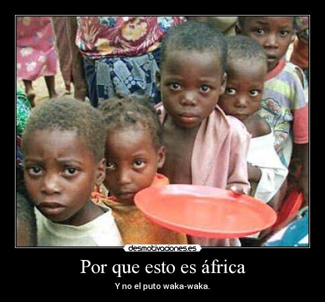 Por que esto es áfrica - 
