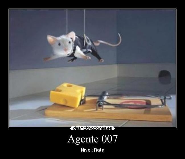 Agente 007 - Nivel: Rata