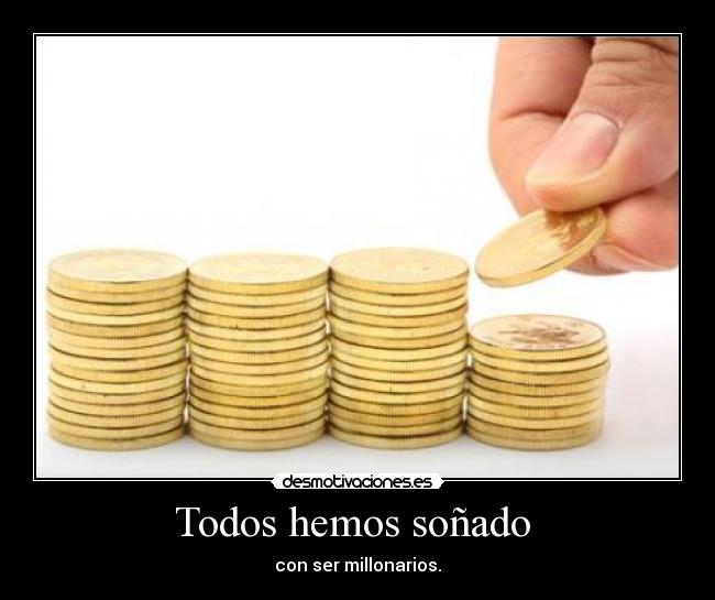 Todos hemos soñado  - 