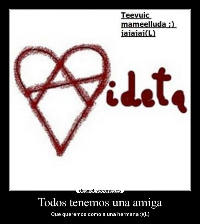 Todos tenemos una amiga -