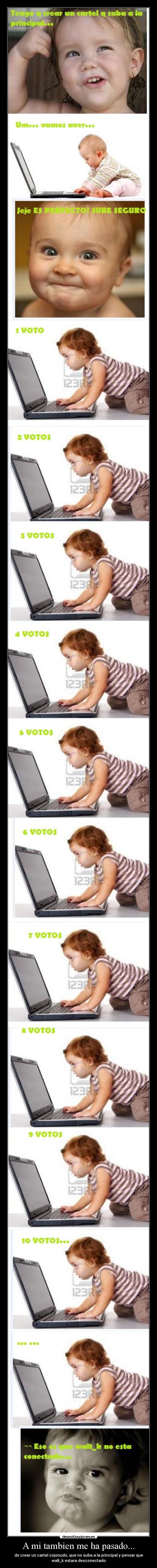 A mi tambien me ha pasado... - 