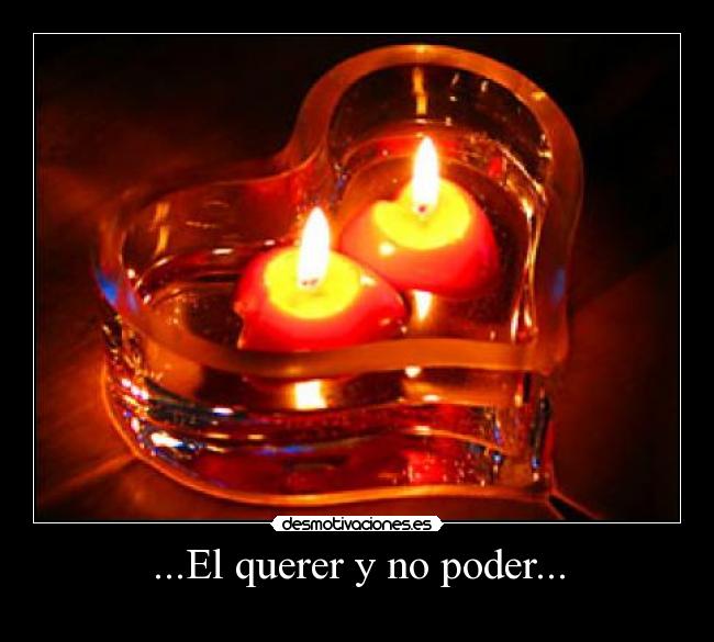 carteles querer poder desmotivaciones