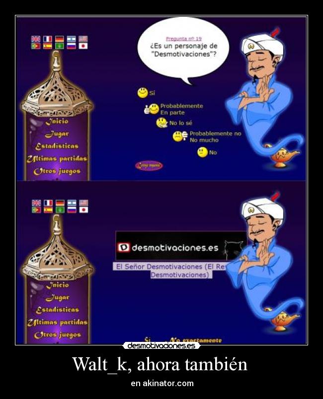 Walt_k, ahora también  - en akinator.com