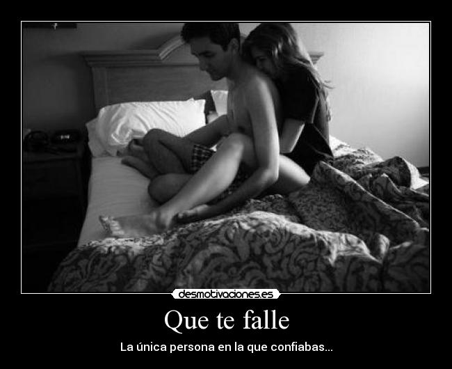 Que te falle - 