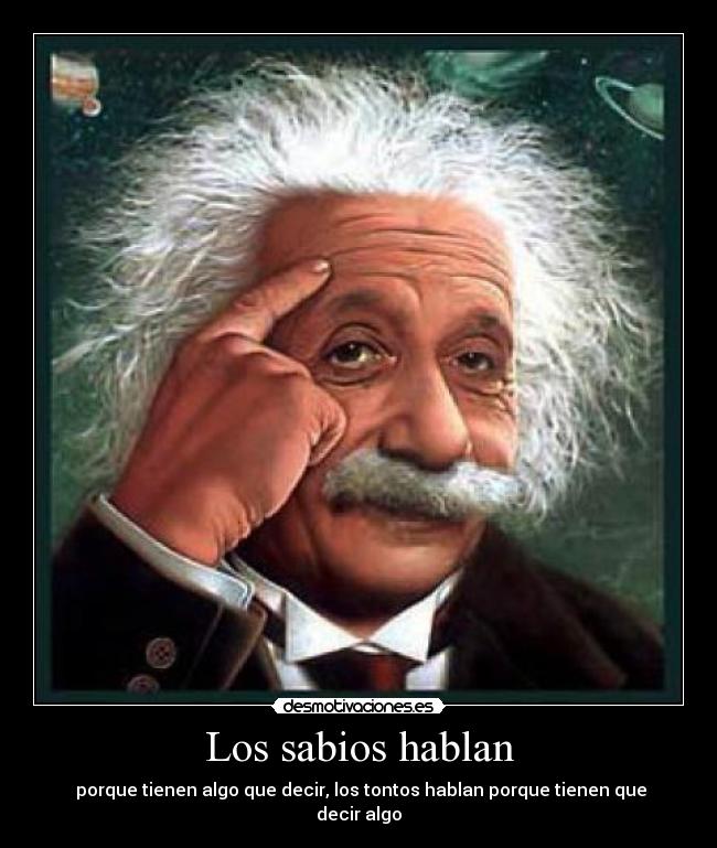Los sabios hablan -