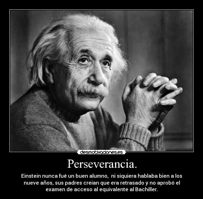 carteles einstein perseverancia desmotivaciones