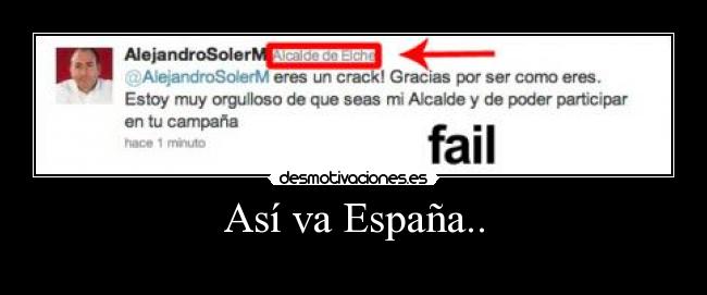 carteles espana alcalde espana gilis desmotivaciones