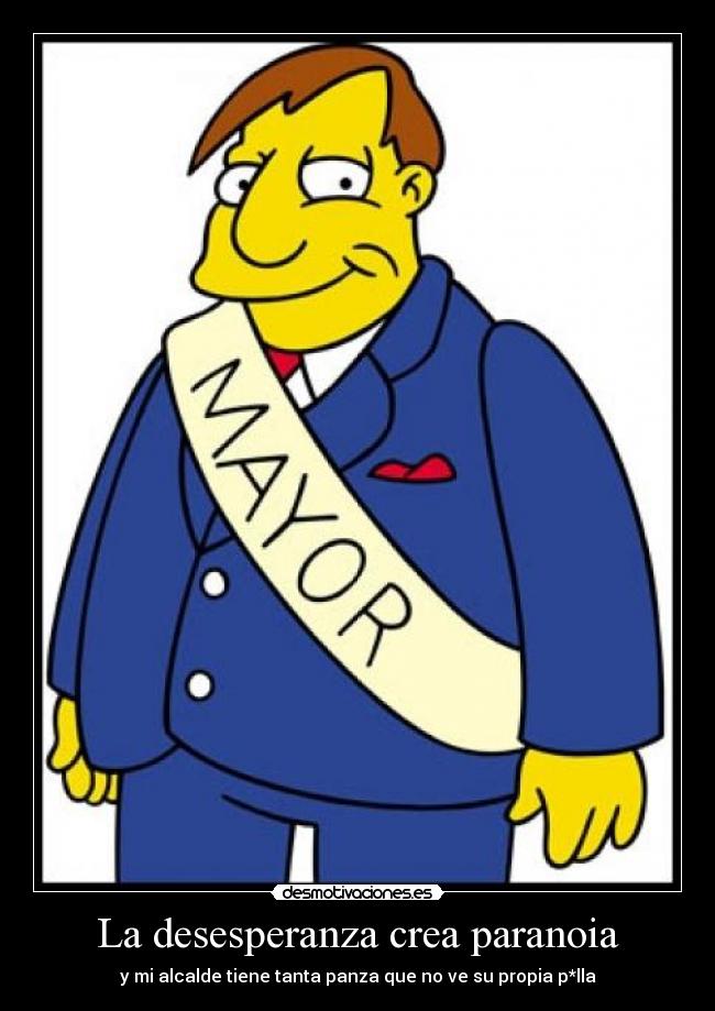 carteles alcalde desmotivaciones