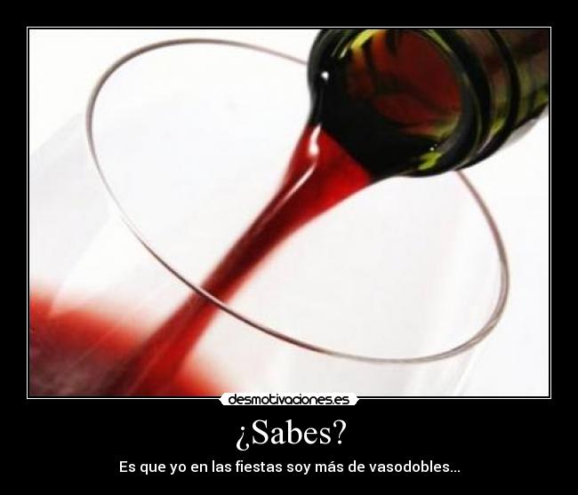 ¿Sabes? -