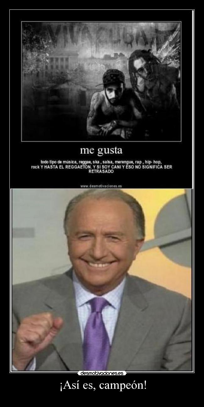 ¡Así es, campeón! -