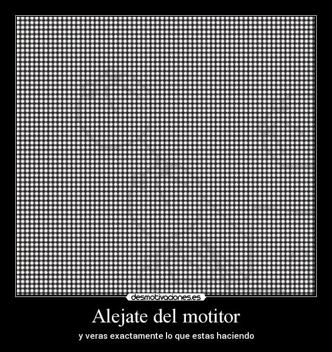 Alejate del motitor - 