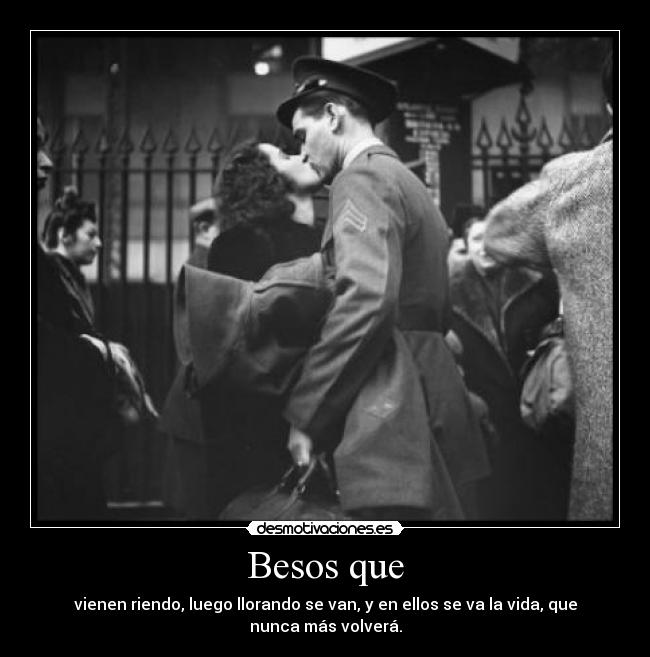 Besos que -