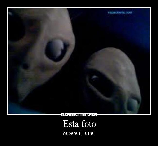 Esta foto - Va para el Tuenti