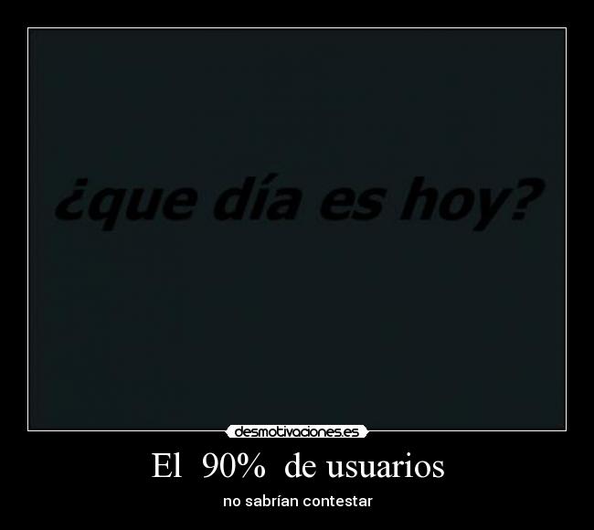 El 90% de usuarios -