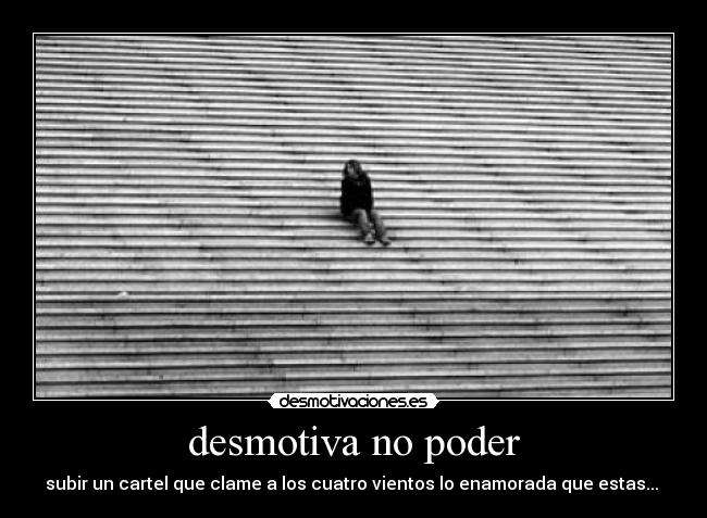 desmotiva no poder - 