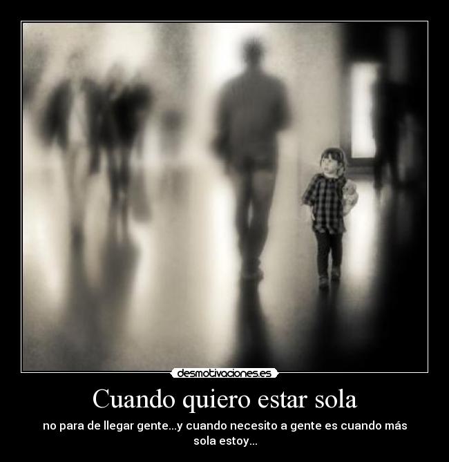 Cuando quiero estar sola - 