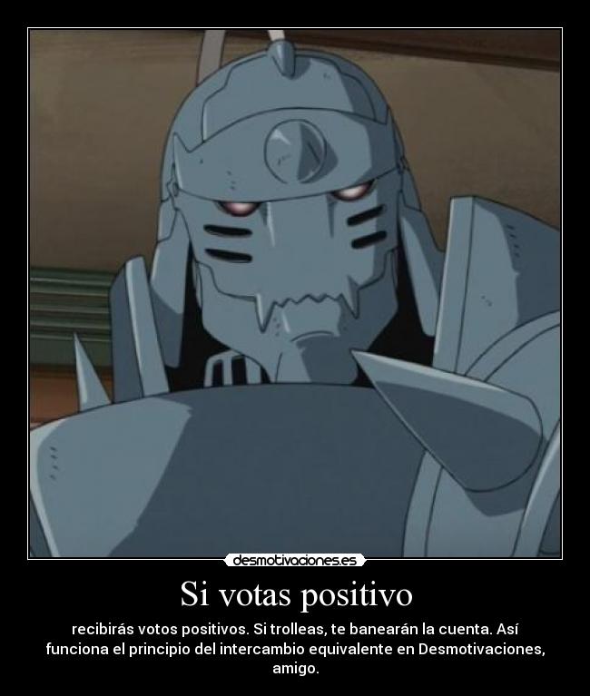 Si votas positivo -