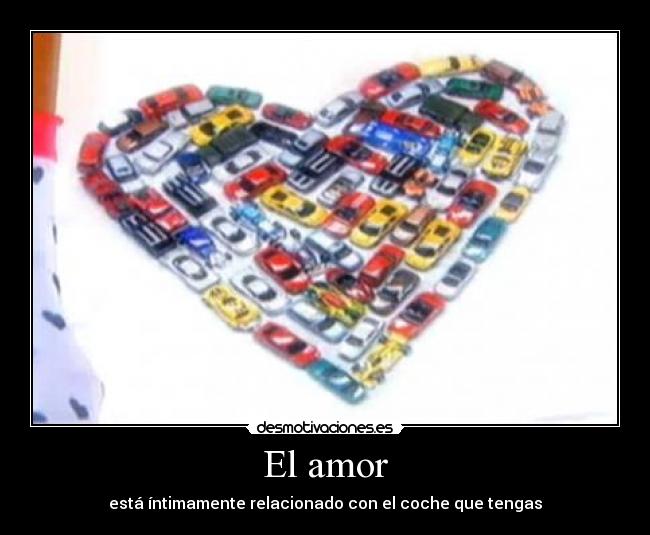 carteles amor amor coches desmotivaciones