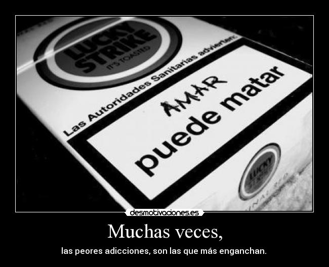 Muchas veces, - 