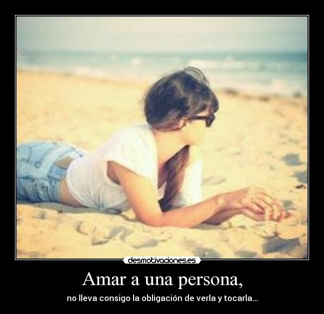 Amar a una persona, -