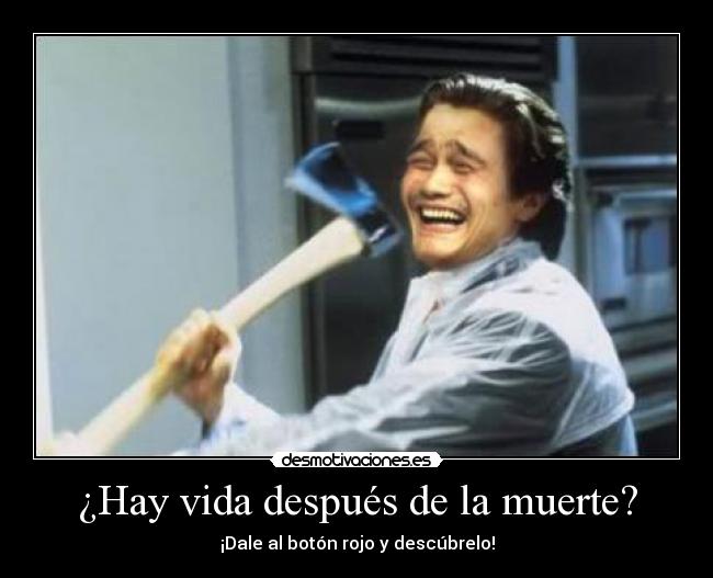 carteles vida muerte yao ming american psycho desmotivaciones