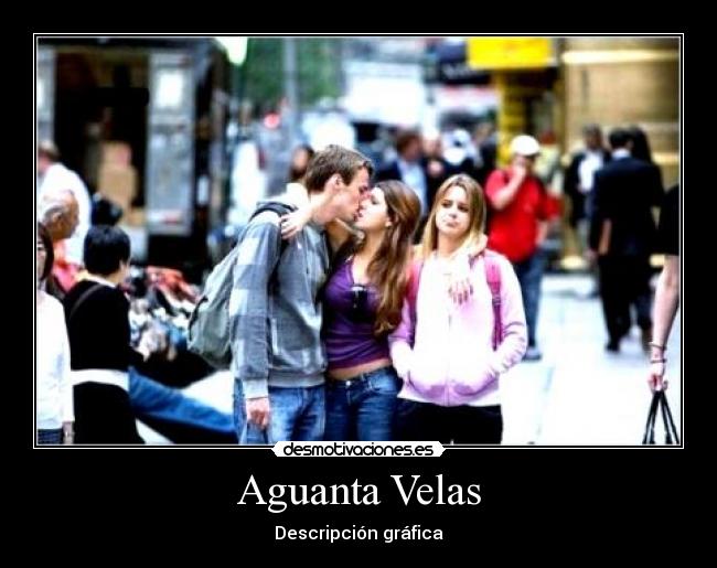 Aguanta Velas - Descripción gráfica