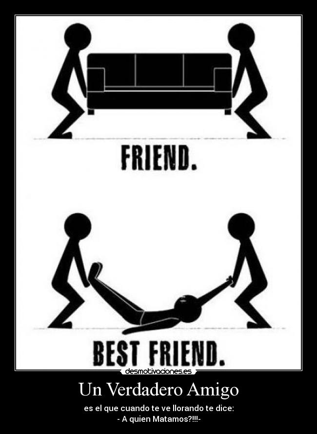 Un Verdadero Amigo - 