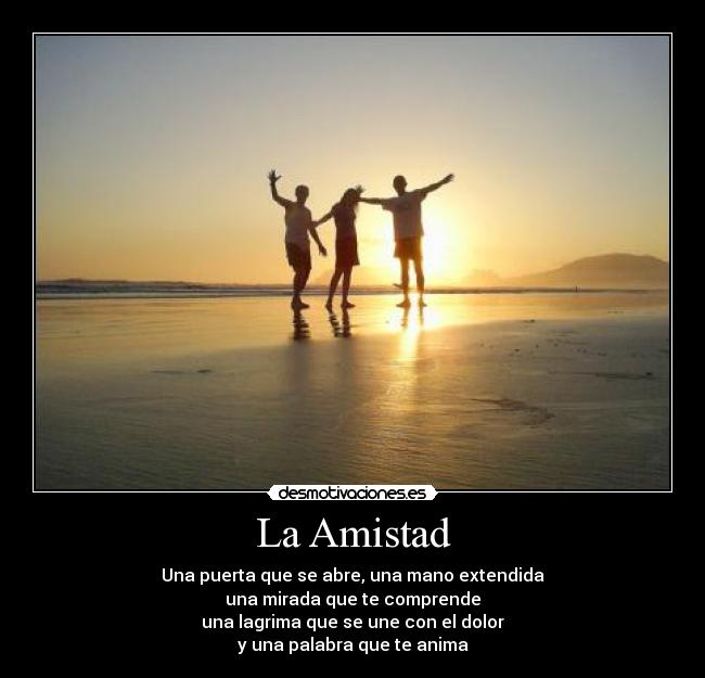 La Amistad -