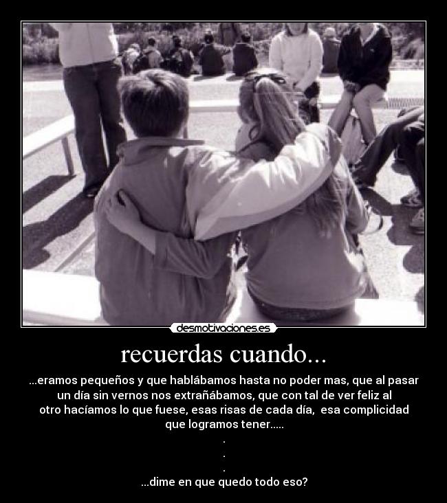 recuerdas cuando... - 