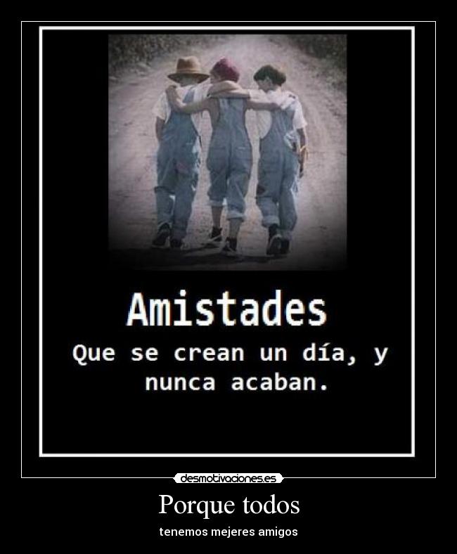 carteles friends desmotivaciones