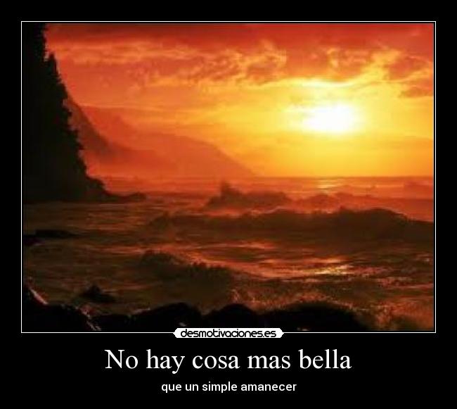 No hay cosa mas bella -