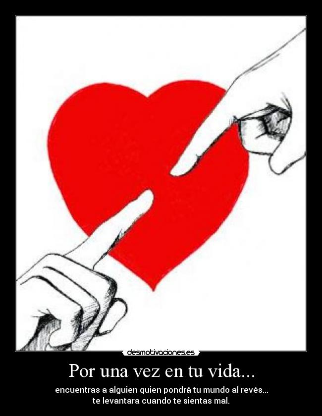Por una vez en tu vida... -