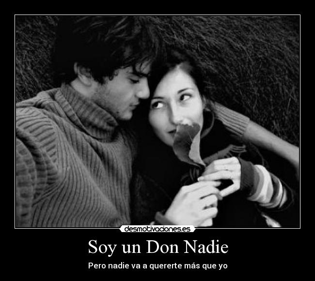 Soy un Don Nadie -