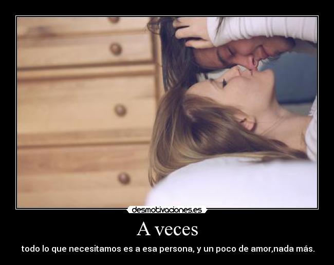 A veces -