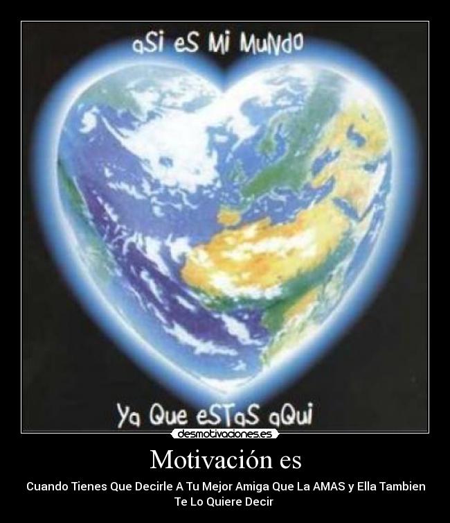 Motivación es -