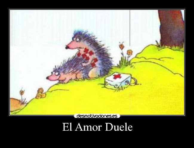 El Amor Duele -