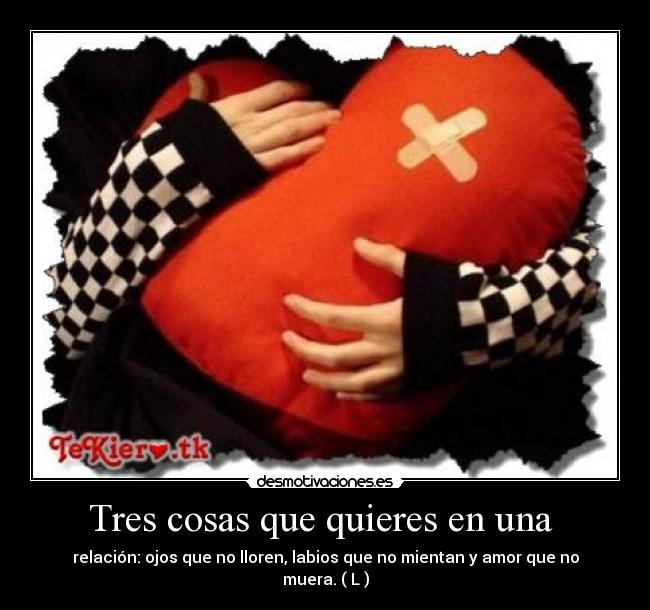 Tres cosas que quieres en una -