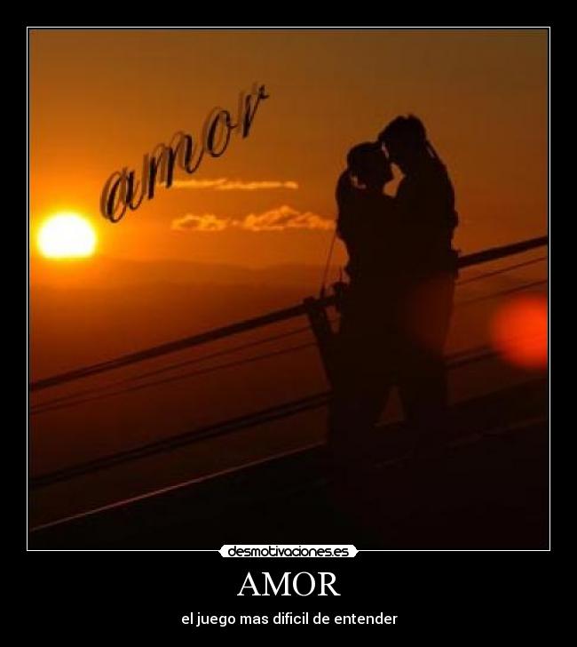 AMOR - el juego mas dificil de entender