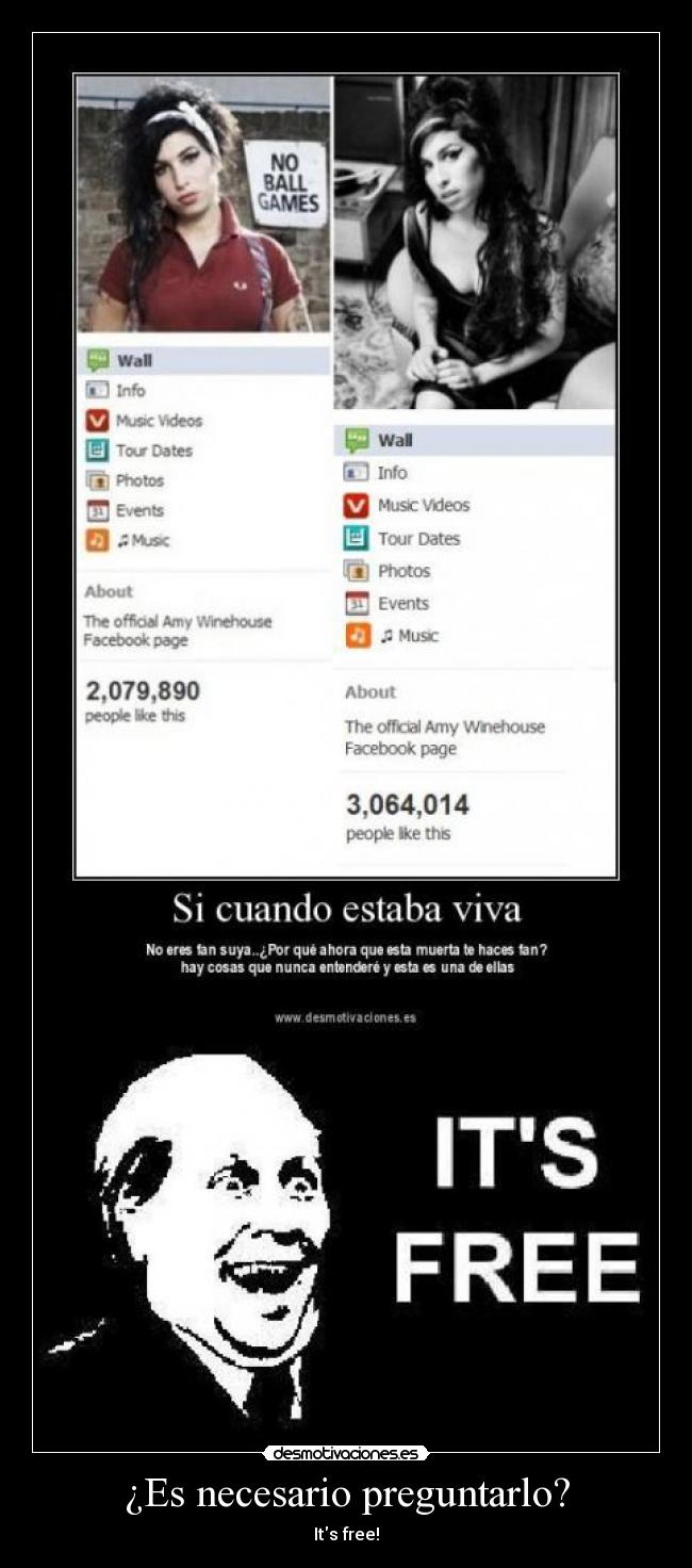 ¿Es necesario preguntarlo? - Its free!
