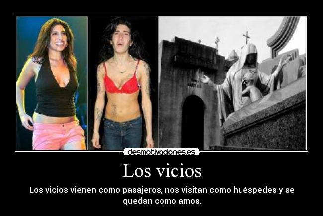 Los vicios -