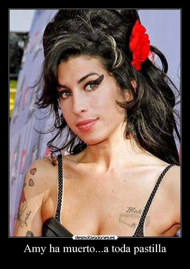 Amy ha muerto...a toda pastilla - 