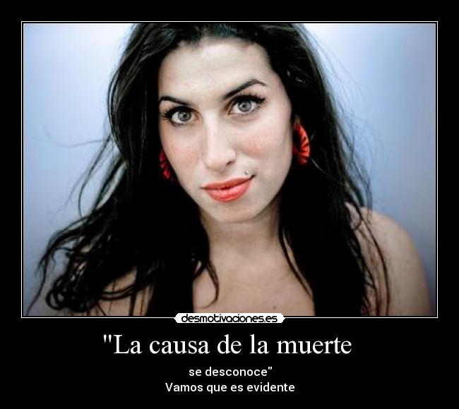 La causa de la muerte - se desconoce
Vamos que es evidente
