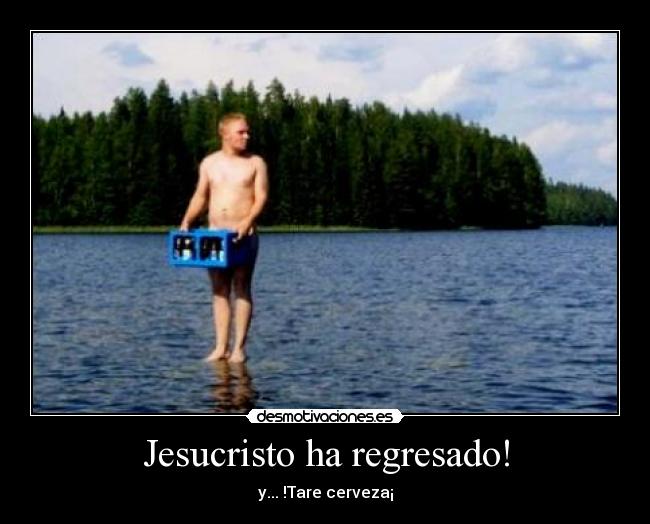 Jesucristo ha regresado! - 