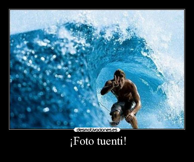 ¡Foto tuenti! - 