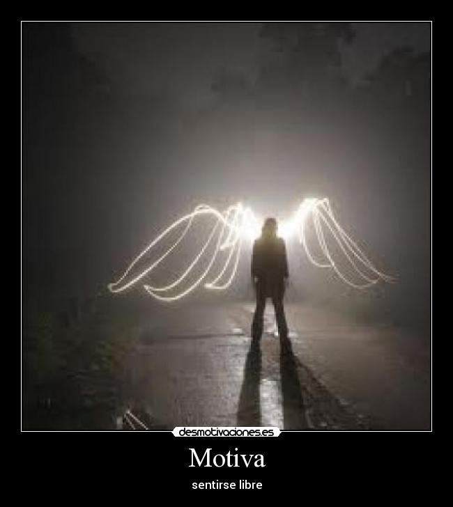 Motiva - sentirse libre