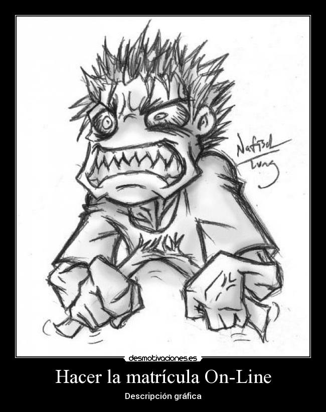 Hacer la matrícula On-Line -