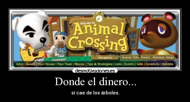 Donde el dinero... -