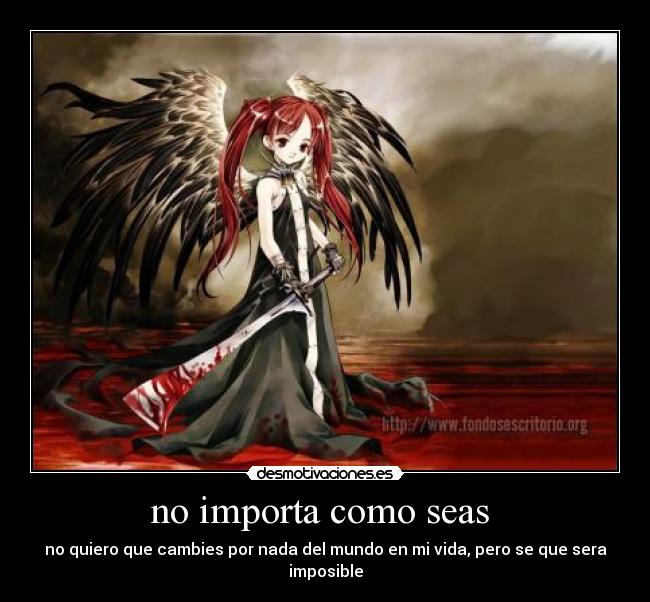 no importa como seas -