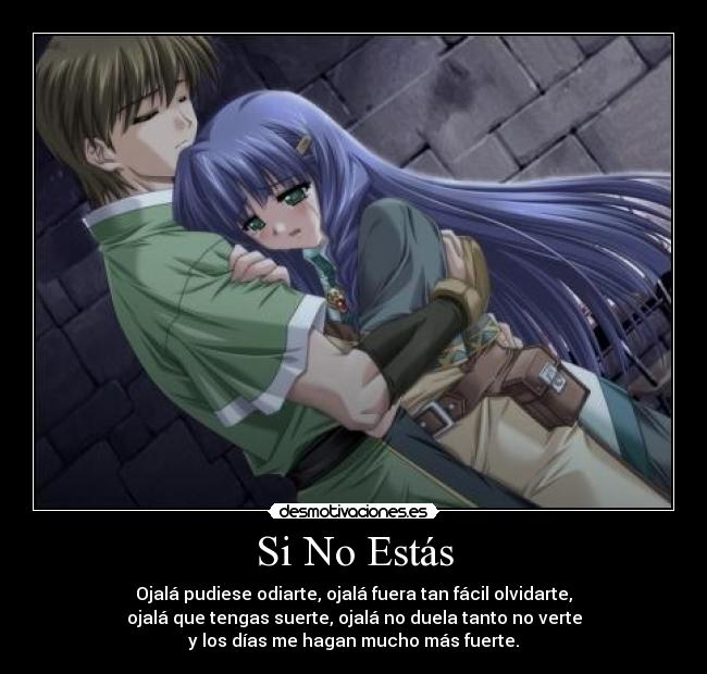 Si No Estás -