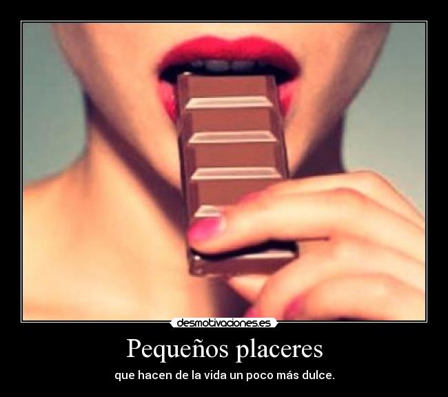 Pequeños placeres - 